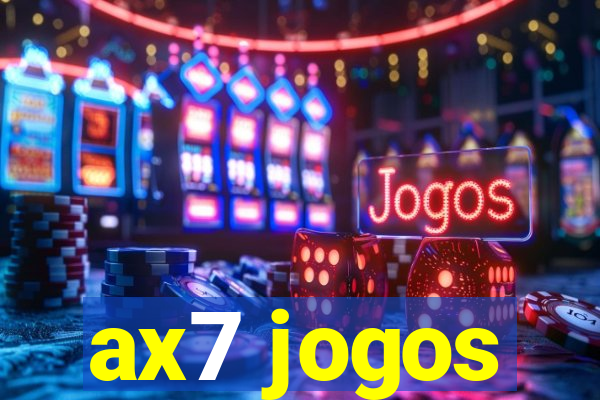 ax7 jogos